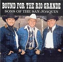 CD SONS OF THE SAN JOAQUIN - Bound For The Rio Grande NONE Not On Label 1993 Non Japan Country/Folk Used