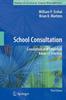 Kniha School Consultation : Conceptual and Empirical Bases of Practice