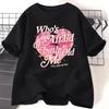 Whos Afraid of Little Old Me Tshirt Tortured You Should Be TShirt Casual Cotton Short Sleeve O Neck Tees Unisex Streetwear