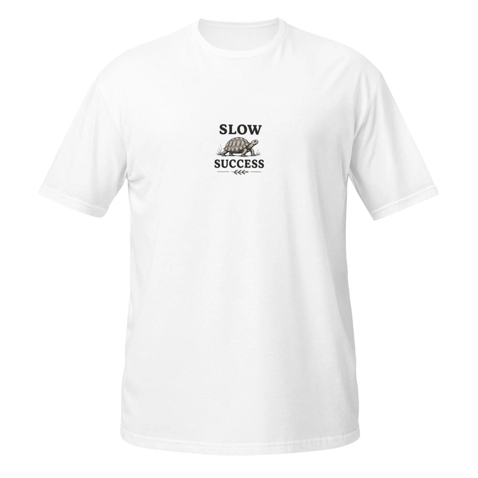 Slow Success T-Shirt Motivational Graphic Tee Growth Mindset Shirt 2 3XL