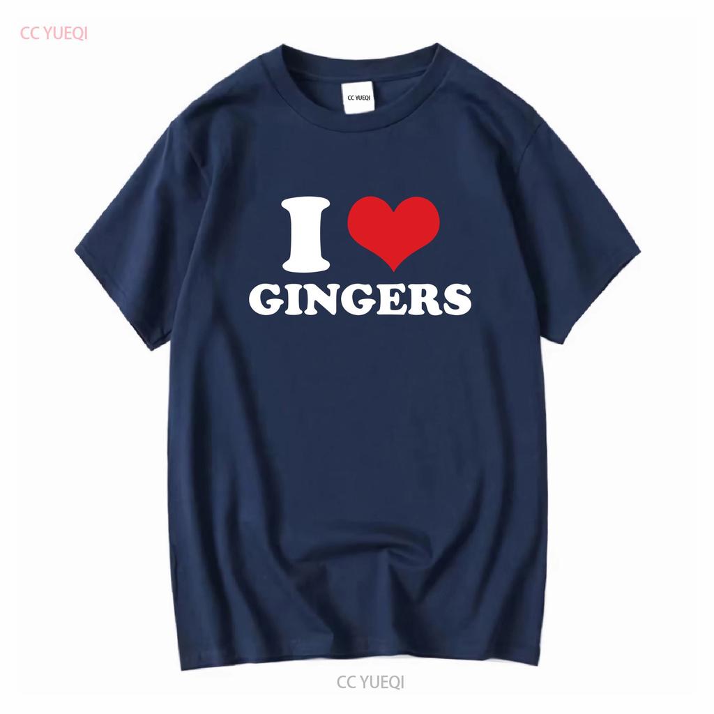 I Love Gingers T Shirt Heart Funny Idea Birthday Redheads long or short sleeves vintage Washed Stretched Comfortable fashion
