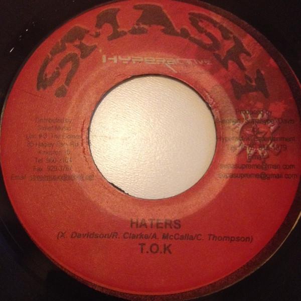 7inch Record T.O.K. - Haters NONE Smash Hyperacti Jamaica Reggae, Ska & Dub Used