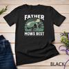 Father Mows Best Funny Riding Mower Retro Mowing Dad T Shirt