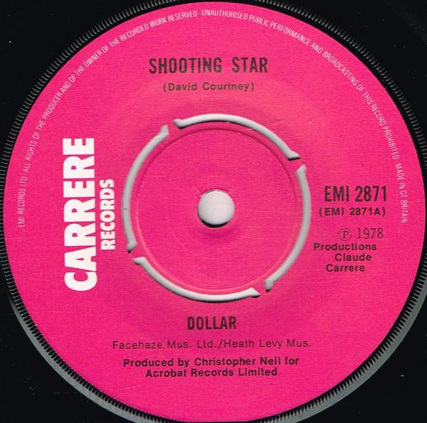 

7inch Record DOLLAR - Shooting Star EMI2871 Carrere 1978 UK Dance & Electronica Used