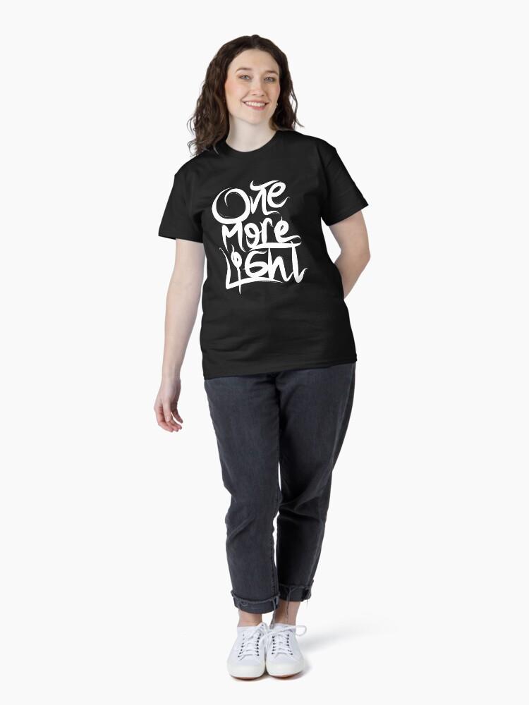 One More Light Classic T-Shirt