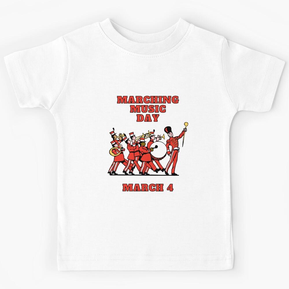 Marching Music Day March 4 Kids T-Shirt 130
