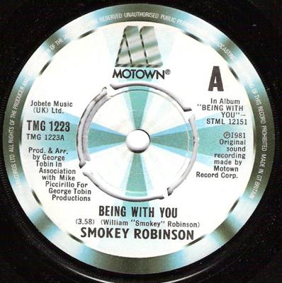 7inch Record SMOKEY ROBINSON - Being With You TMG1223 Motown 1981 UK Pop Used