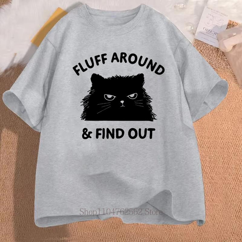

Fluff Around Funny Cat Print Tshirts Summer Women Clothing Fashion Streetwear Casual Tops Crew Neck Short Sleeve Tshirts S