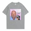 Bertram Be Respectful To Daddy Tshirt Fun T Shirt Unisex Tops  Cotton Tees Funny Brand Unisex Women Streetwear Unisexs Loose Tshirt