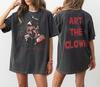 Terrifier Art The Clown 2 Sides Shirt Horror Movie Tshirt Scary Clown Tee Spooky Slasher Fan Gift Halloween Horror Movie