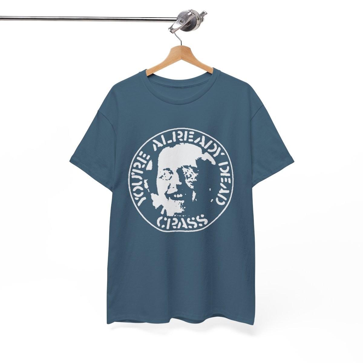 

Crass - You re already dead T-Shirt Mens Womens Tees Top, Rock Punk Gothic Unisex tee S