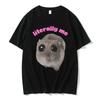 Funny Sad Hamster Im Just Little Girl Crew Neck T Shirt Casual Daily Short Sleeve Graphic Top For Unisex Unisex