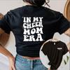 In My Cheer Mom Era T Shirt Cheer Mama Tee Mom Life Tshirt Women Short Sleeve Tshirt Cheerleader Merch Shirt
