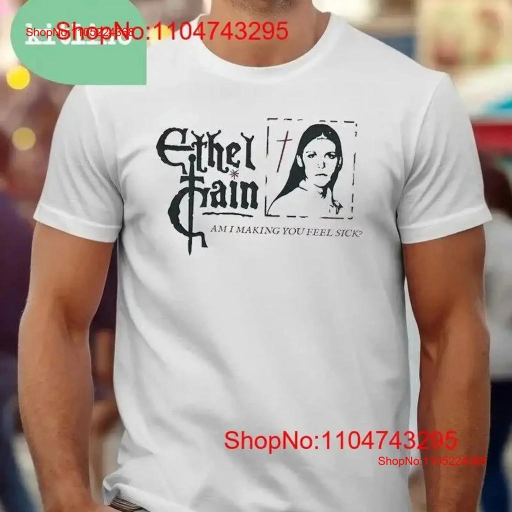 Ethel Cain Am I Making You Feel Sick T Shirt B vintage Washed fashion streetwear Top For Everyday Wear Comfortable Soft