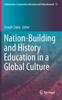 The Nation-Building and History Education In a Global Culture : 13 Book
