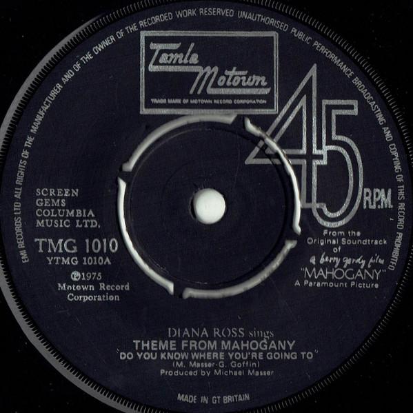 

7inch Record DIANA ROSS - Theme From Mahogany (Do You Know Wh TMG1010 TAMLA MOTOWN 1975 UK Soul/Funk Used