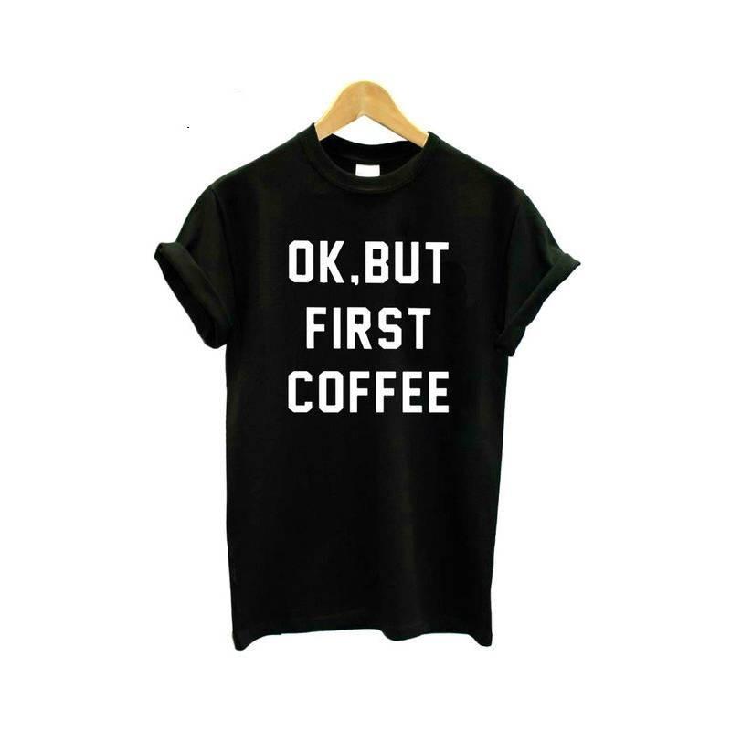 Stylish Cotton Blend Ok But First Coffee Graphic Tee For Youth And Adults