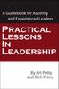The Practical Lessons In Leadership : A Guidebook for Aspiring and Experienced Leaders Book