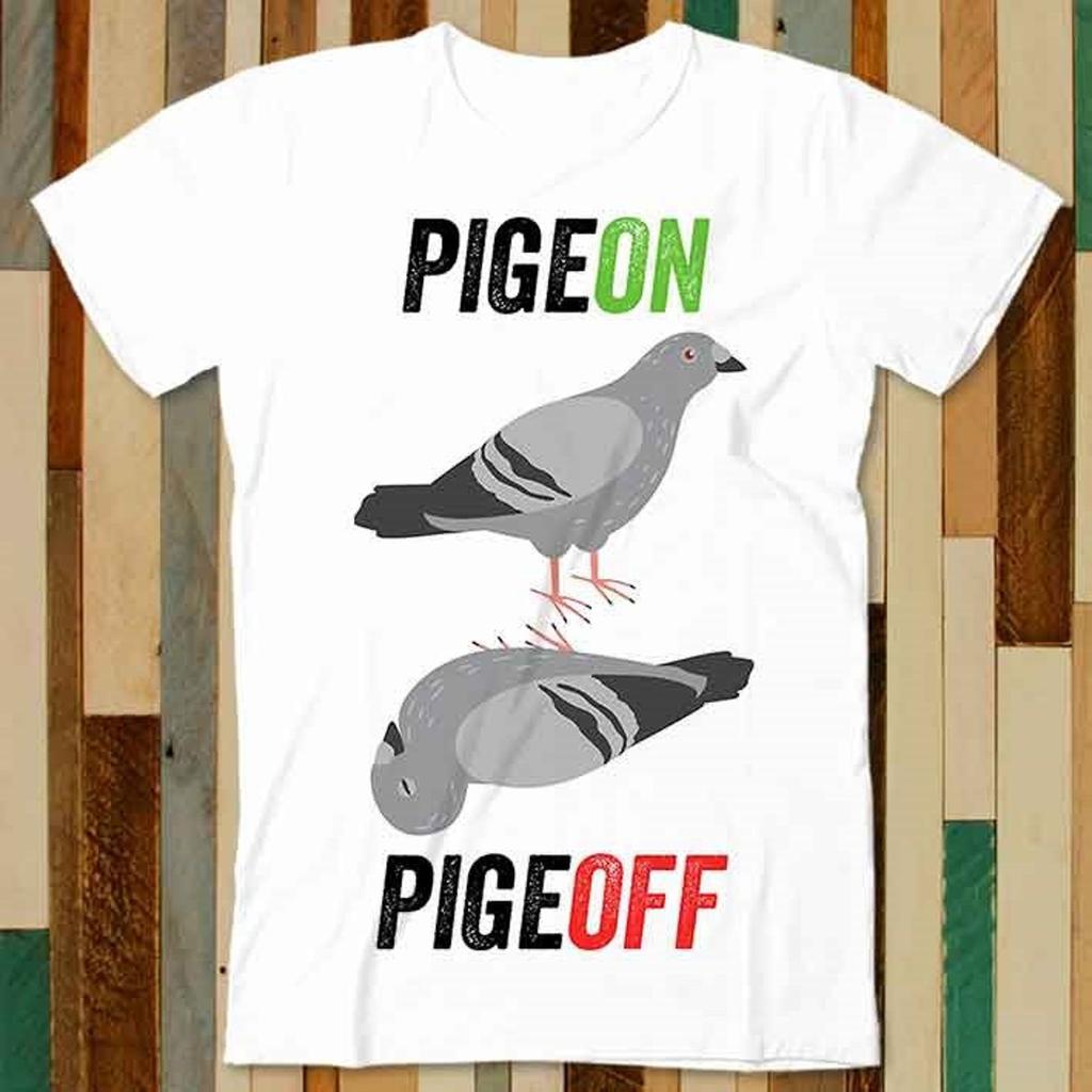 Pigeon Pigeoff Bird Birdwatcher Birdwatching Racing T Shirt Adult Unisex Men Women Retro Design Tee Vintage Top A4762
