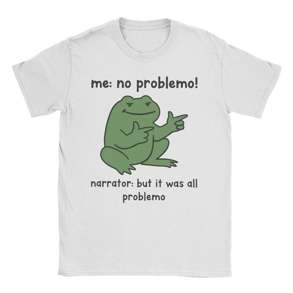 Moi Pas de Problème Narrateur Mais C'était Tout Problème Meme T-shirt pour Hommes Femmes Grenouille Coton T-shirts Col Rond T-shirt 4XL 5XL Hauts