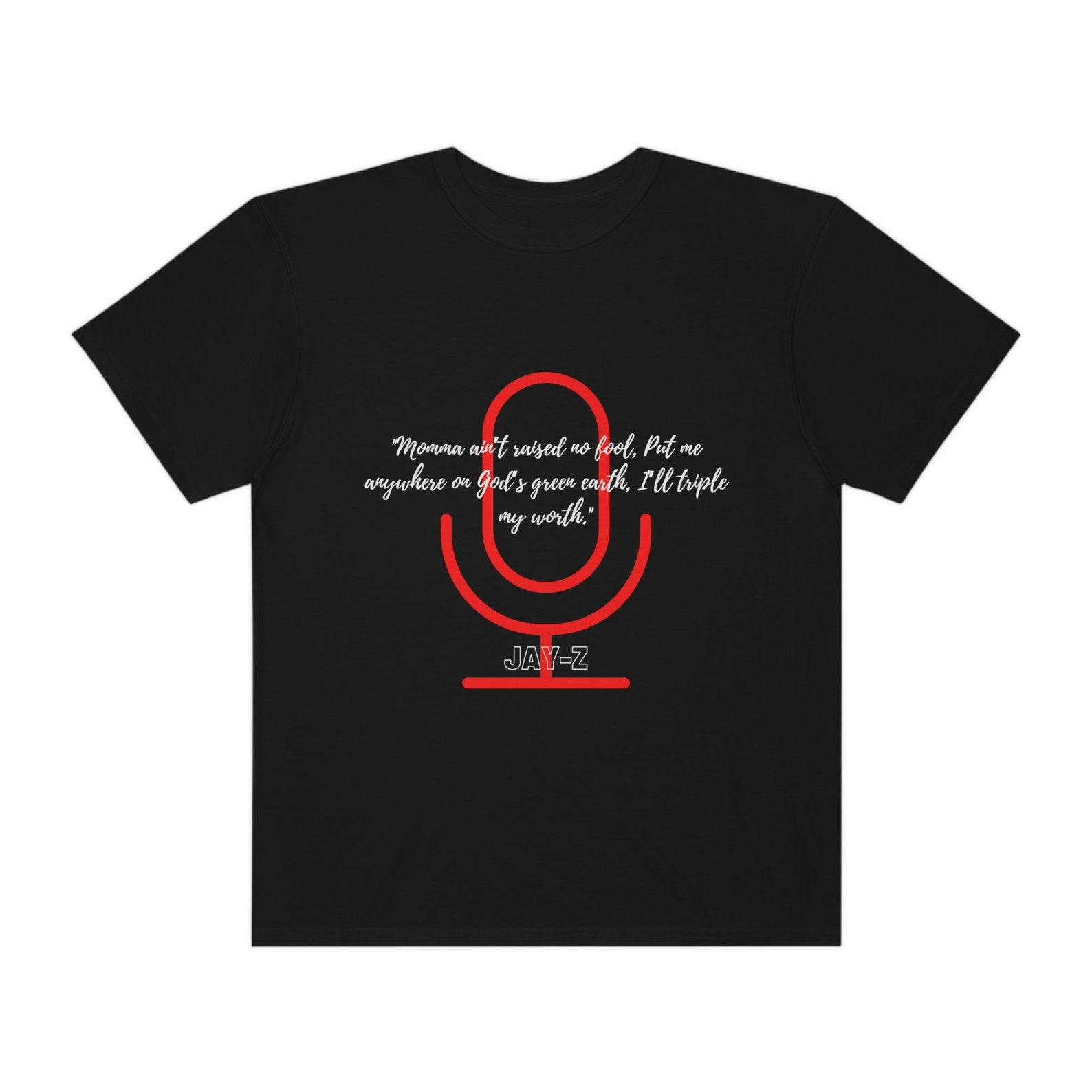 I ll Triple My Worth, Jay-Z, music, merch, music tee, music tee shirt, rap tee, hip hop, hip hop shirt, graphic tee, trendy shirt, T-Shirt 3XL