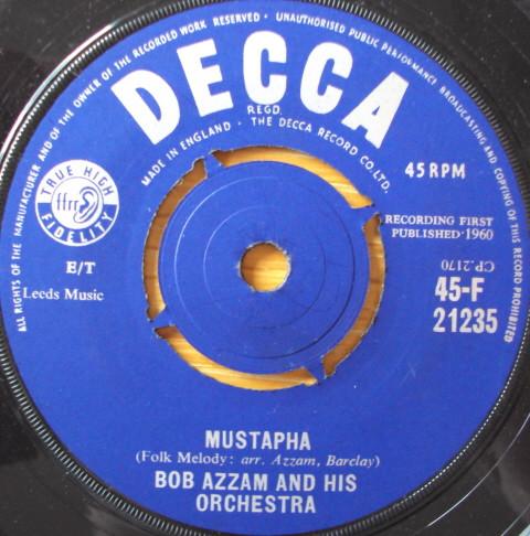 

7inch Record BOB AZZAM ET SON ORCHESTRE - Mustapha 45F21235 Decca 1960 UK Rock Used