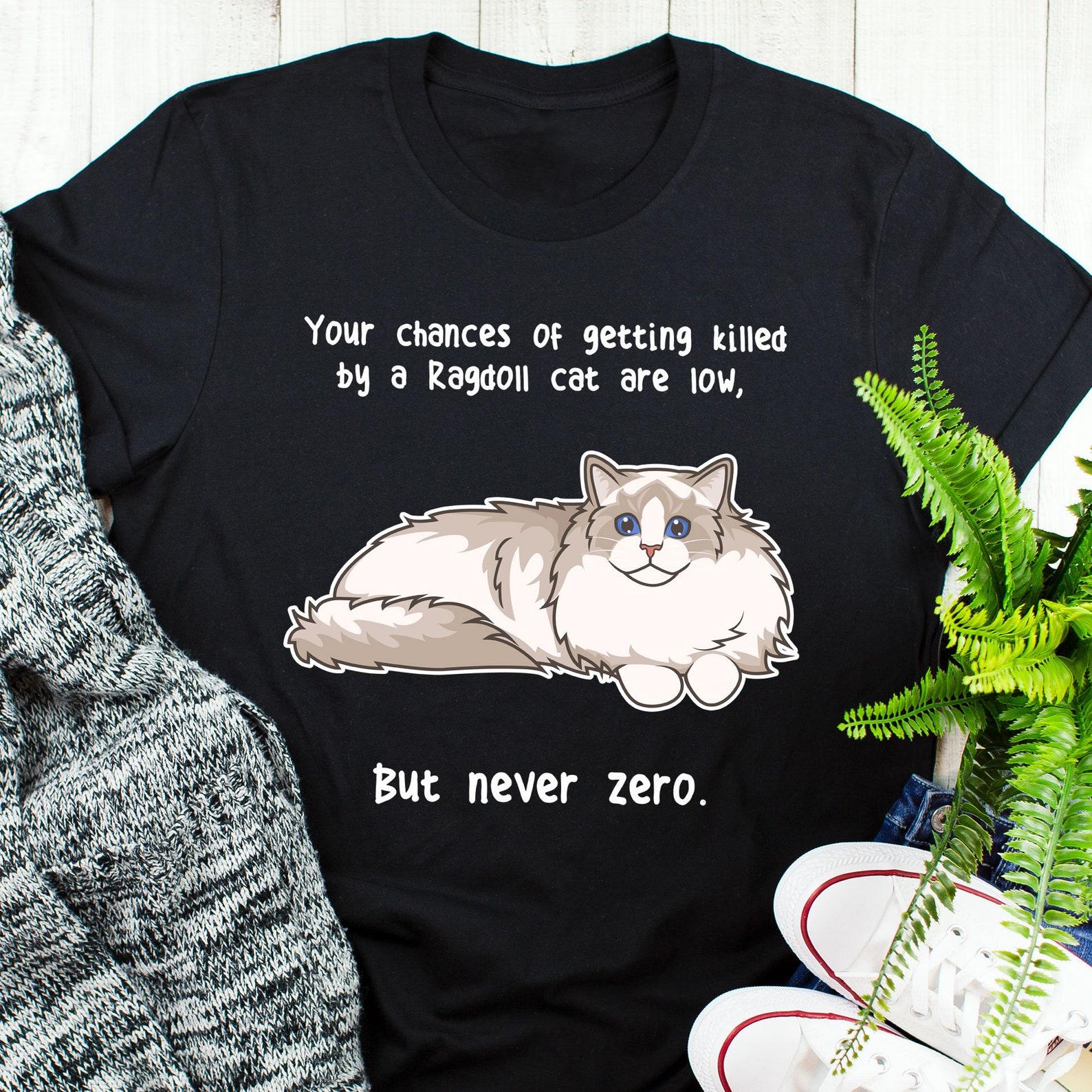 Ragdoll Cat Shirt, , , Funny Cat Lover Gift, Cute Pet T-shirt, Ragdoll Lover Tshirt, Ragdoll Cat Tee, Ragdoll Mom Dad Chocolate Blue 100