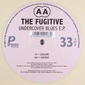 

10inch Record FUGITIVE Undercover Blues E.P. PMTEN016 Primate Recordi 2000 UK Dance Electronica Used