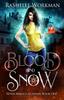 Knyga Blood and Snow : 1