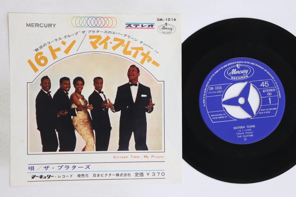 

7inch Record PLATTERS - Sixteen Tons / My Prayer SM1016 MERCURY Japan Pop Used