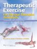 The Therapeutic Exercise for Physical Therapy Assistants : Techniques for Intervention Book