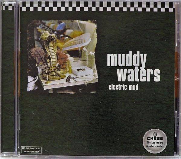

CD MUDDY WATERS - Electric Mud 1125542 Chess 2001 Japan Blues Used
