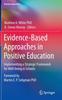 The Evidence-Based Approaches In Positive Education : Implementing a Strategic Framework for Well-being In Schools Book