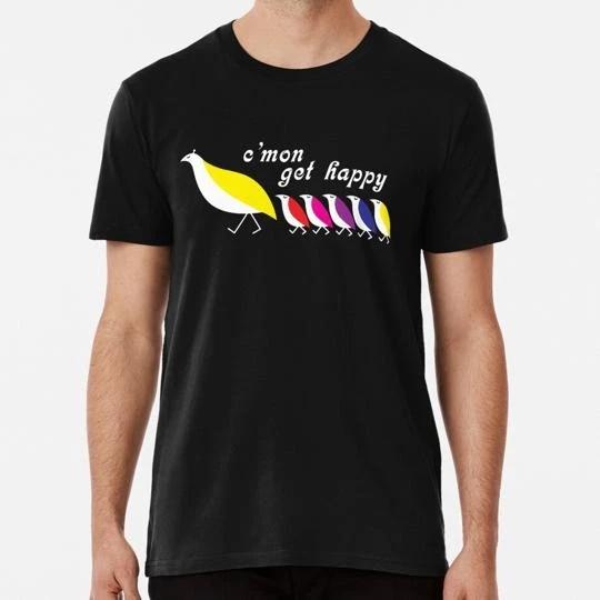 C mon Get Happy T-Shirt Tee Top Unisex Made in the USA 100% Cotton T-shirt Mens Tees Top 3XL