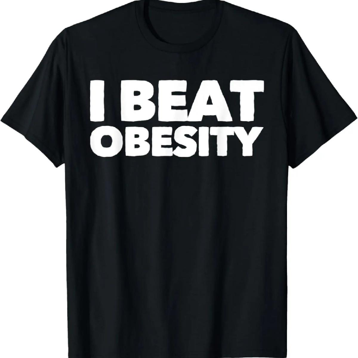 

I BEAT OBESITY T-SHIRT - OBESE, HEALTH, FITNESS, WELL BEING T-Shirt XXXXXL