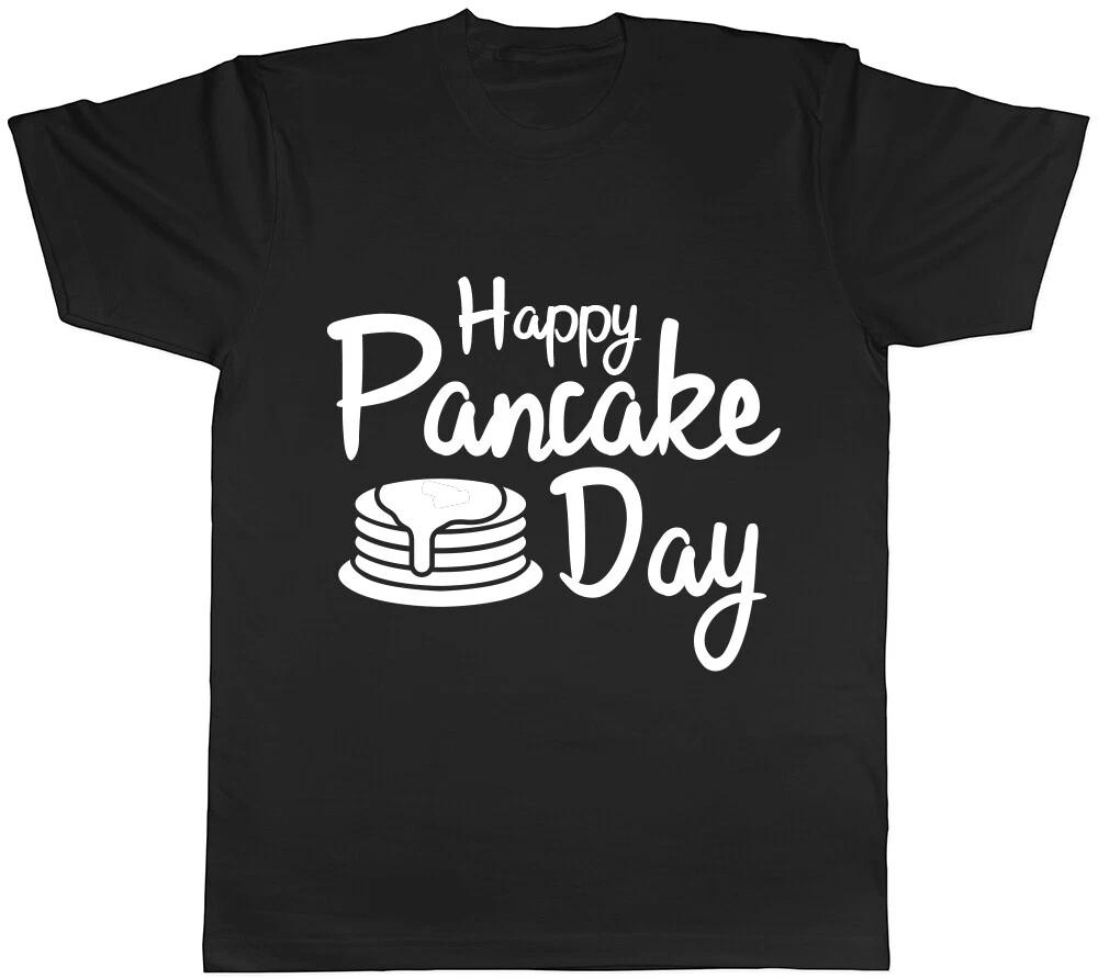 Happy Pancake Day Mens Womens Ladies T-Shirt Tee S