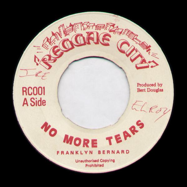 

7-дюймовая пластинка FRANKLYN BERNARD No More Tears RC001 Reggae City UK Reggae Ska Dub Б/у
