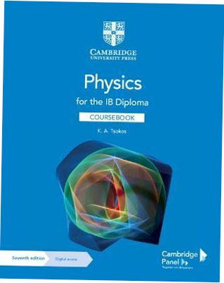 Physics for the IB Diploma. Coursebook with Digital Access (2 Years)