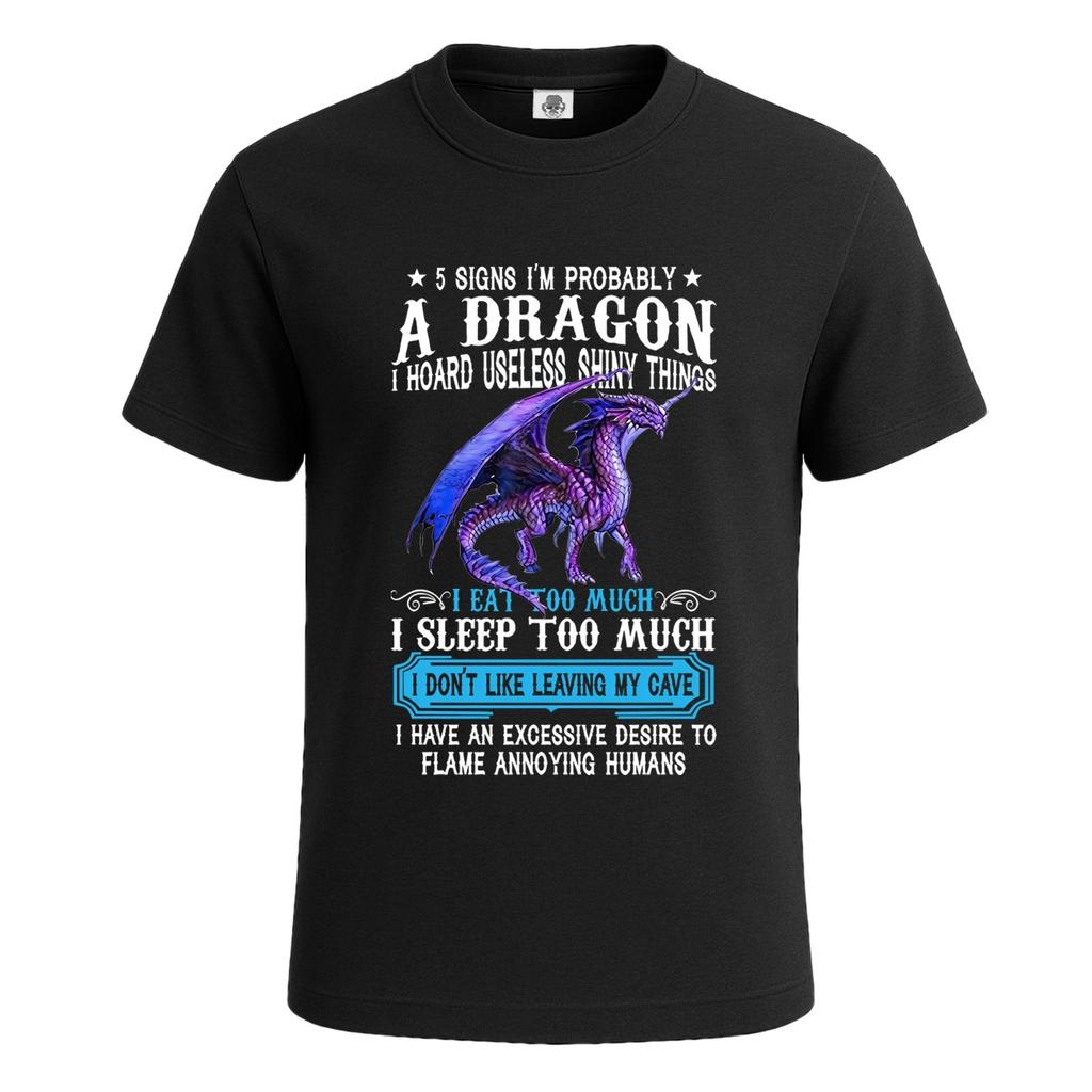 5 Signs I'm Probably A Dragoon Mens T-Shirt Funny Novelty Party Gift Tee Top