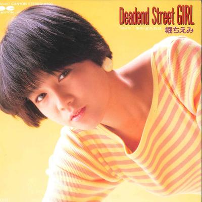 7inch Record CHIEMI HORI  Deadend Street Girl  Yumeiro Natui 7A487 CANYON 1985 Japan Japanese PopRock Used