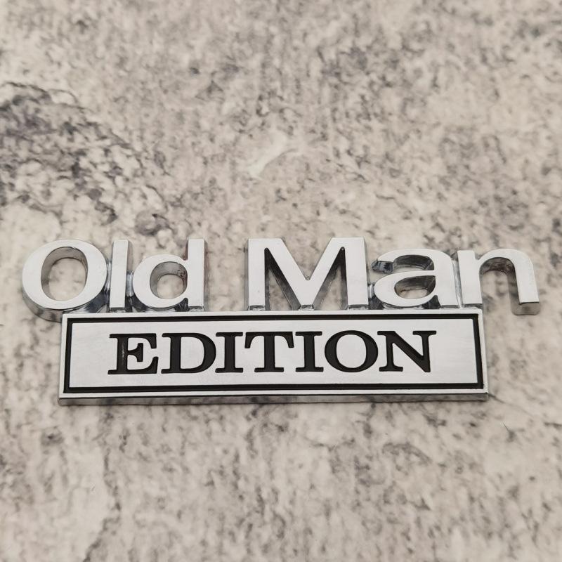 Auto 3D Metall Chrom Aufkleber Emblem OLD MAN EDITION Plakette Logo Auto Kofferraum Karosserie Tür Styling Aufkleber Auto Zubehör