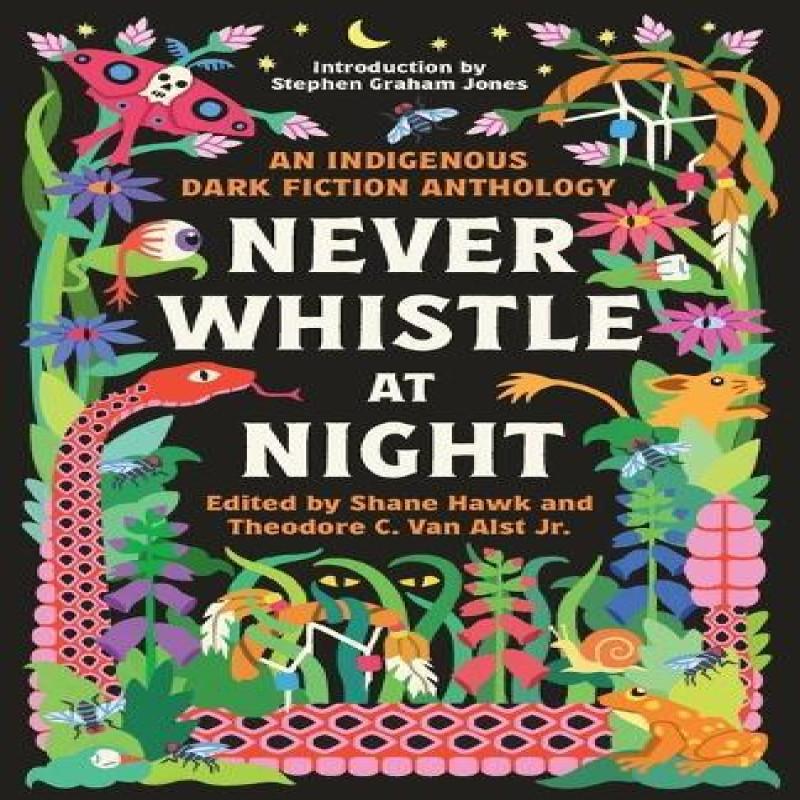 Never Whistle at Night by Theodore Van Alst Paperback Book 9780593468463