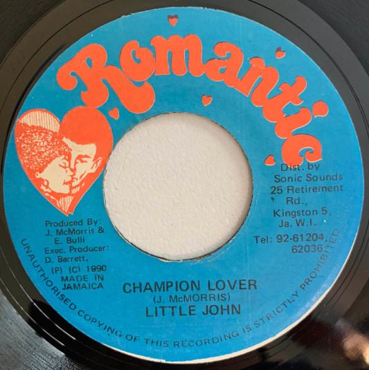 

7inch Record LITTLE JOHN Champion Lover NONE Romantic 1990 Jamaica Reggae Ska Dub Used