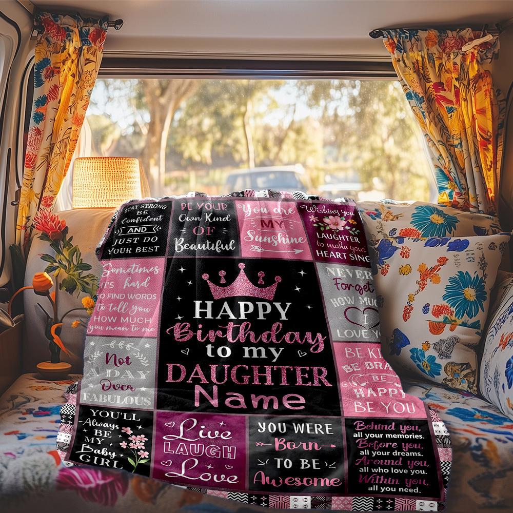 Happy Birthday Daughter Customize Your Name Rv Blanket Comfortable Soft Lightweight Multipurpose Blanket For Travel Camping Picnics Sofas Rvs Beds