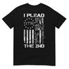 I Plead The 2nd Amendment We The People USA AR15 Pro Gun T-Shirt