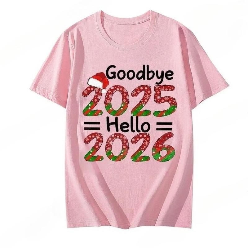Goodbye 2025 Hello 2026 Womens Tshirt Happy New Year Printed Tshirt Christmas Party Womens Christmas Tshirt