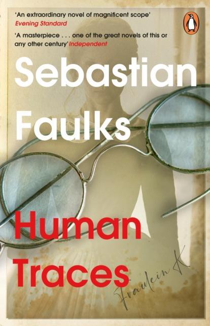 Human Traces by Sebastian Faulks Paperback Book 9781804944301