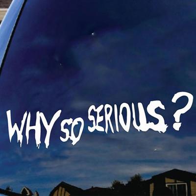 Why So Serious Funny Car-Styling Vehicle Reflective Decals Sticker Decoration