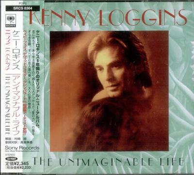 CD KENNY LOGGINS  THE UNIMAGINABL LIFE SRCS8364 Sony Records 1997 Japan Rock Used