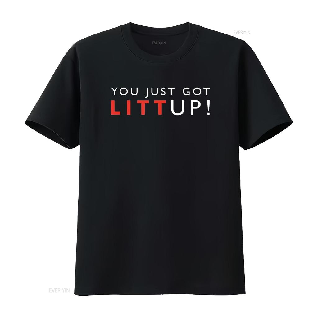 Suits You Just Got Litt Up T Shirt vintage Washed Unisex Soft Stretched homme Slightly Stylish graphic Versatile Casual